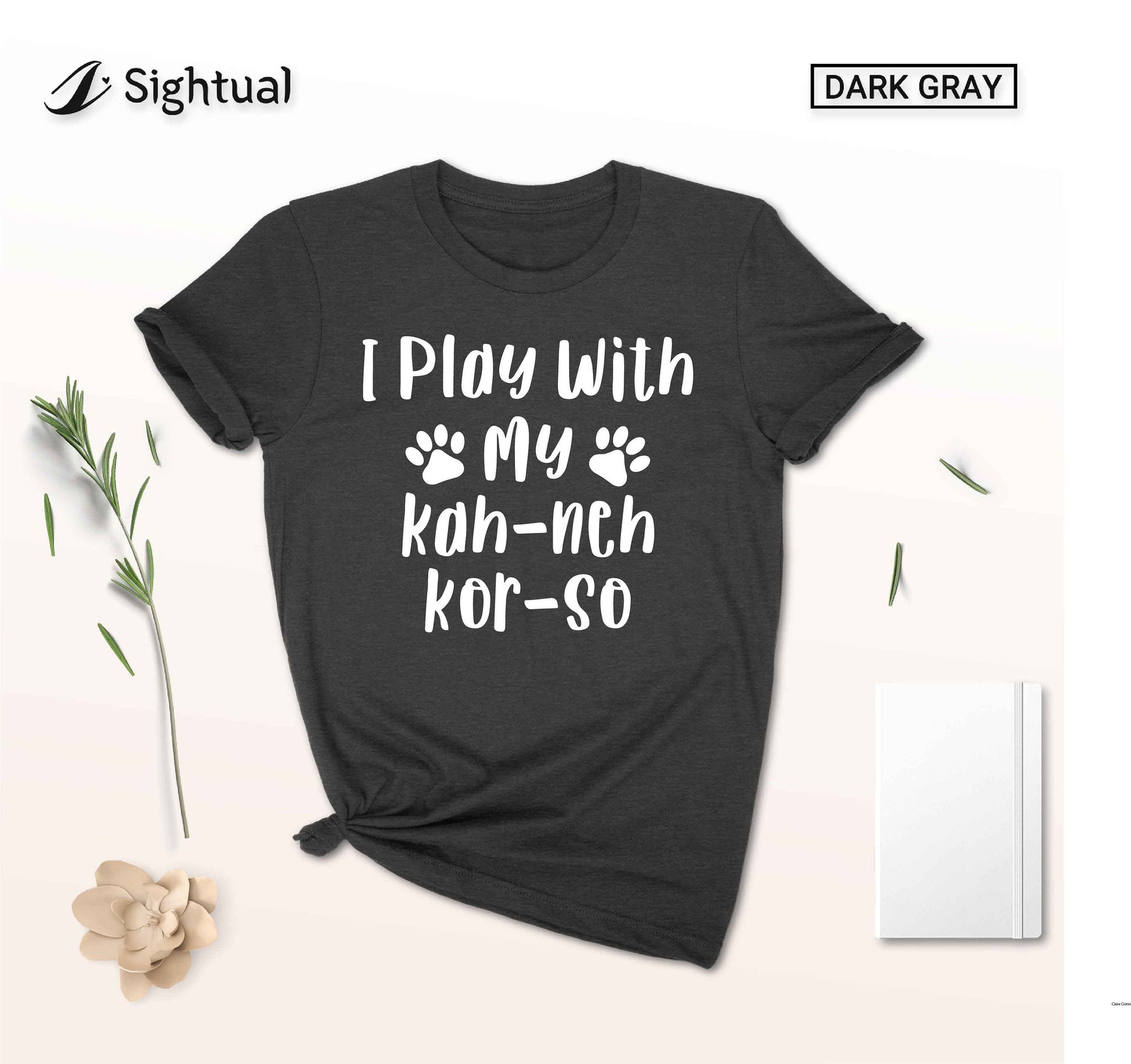 Unisex Funny Cane Corso shirt - kah-neh kor-so - Italian Mastiff Shirt