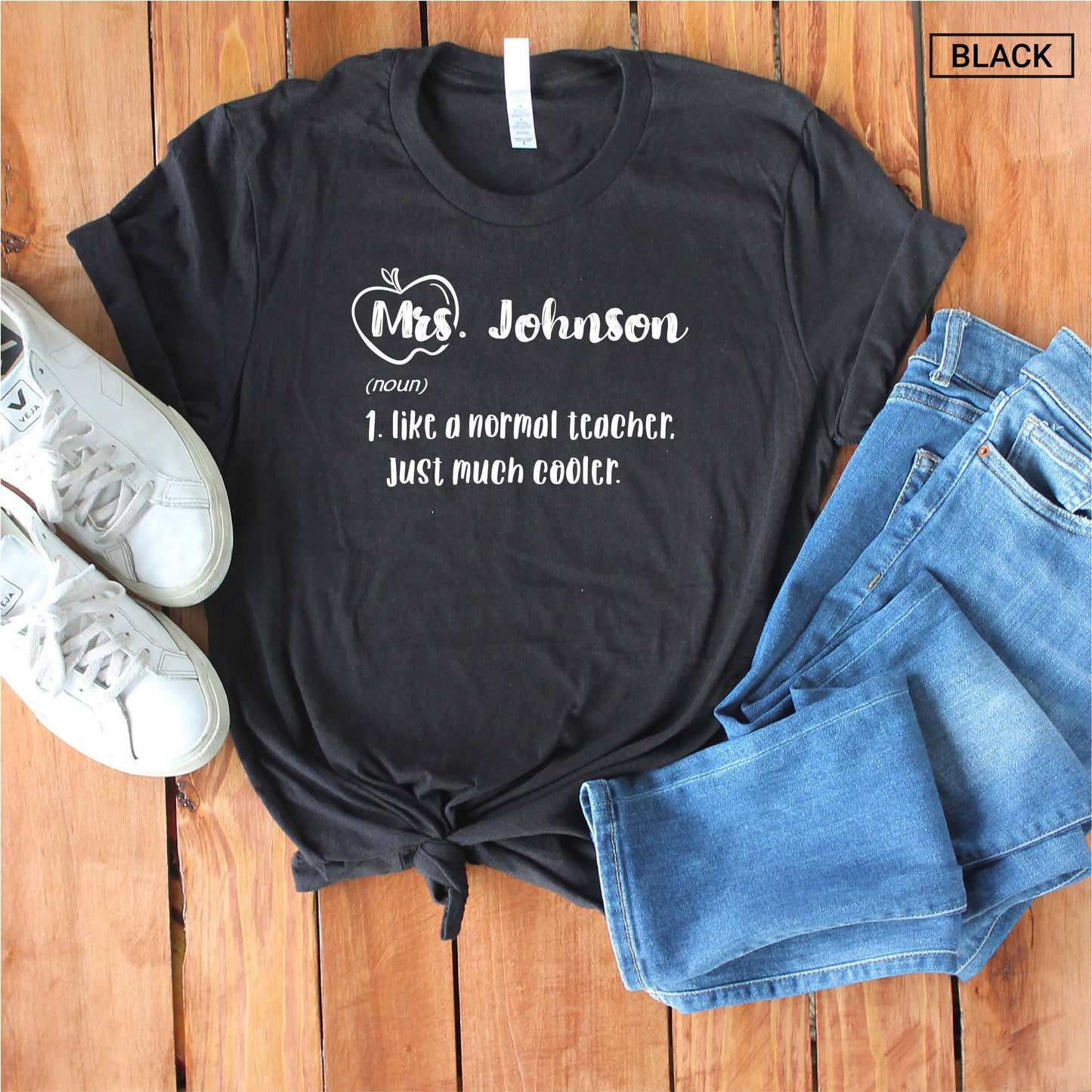 Personalized Teacher Shirt - Funny Teacher Shirt - Teacher Definition - Custom Unisex Shirt