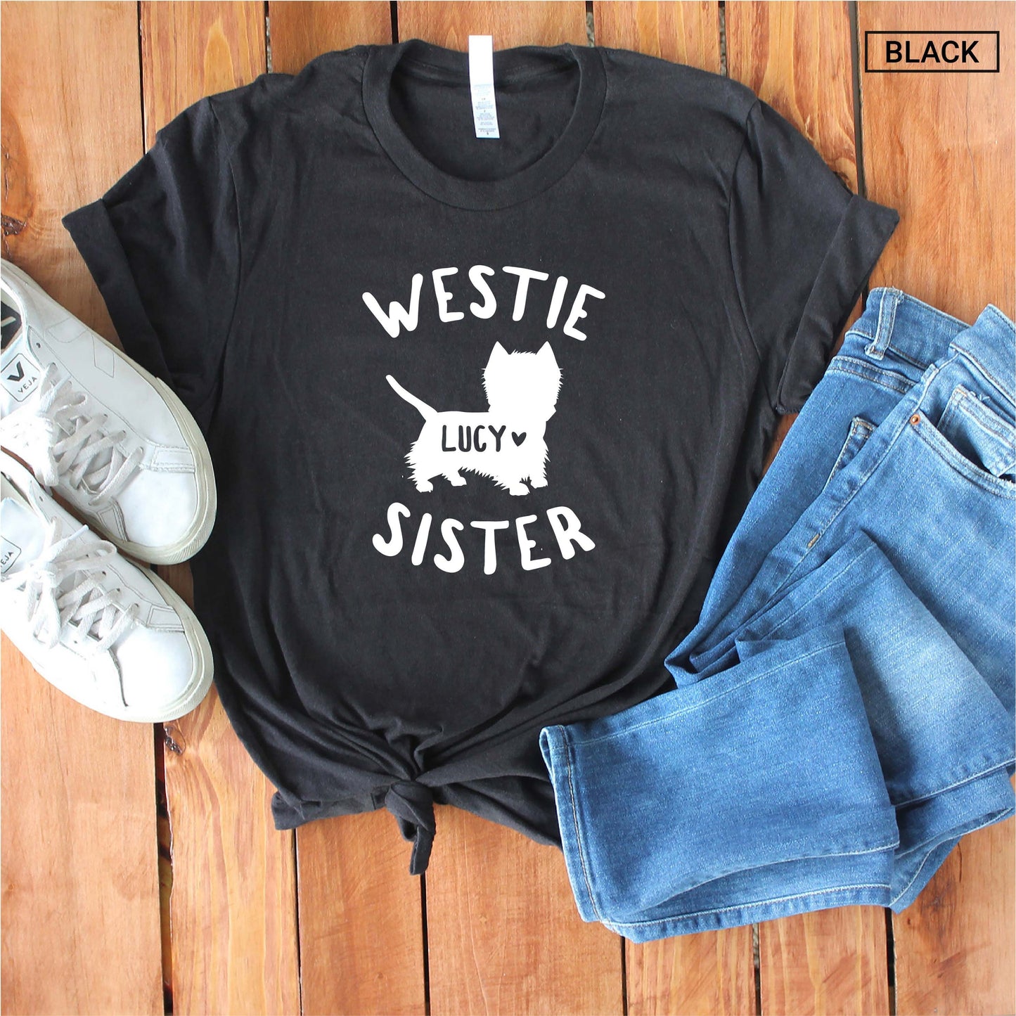 Personalized Westie Sister Shirt - Custom Unisex Shirt -