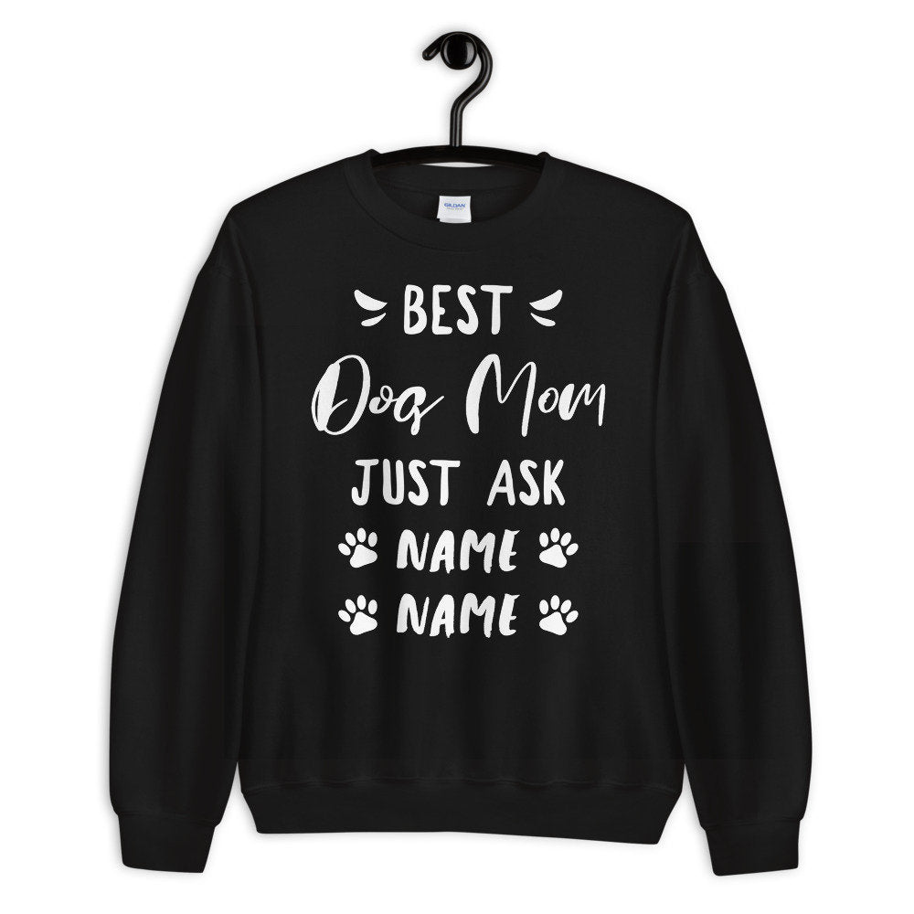 Personalized Best Dog Mom Sweatshirt - Gift -