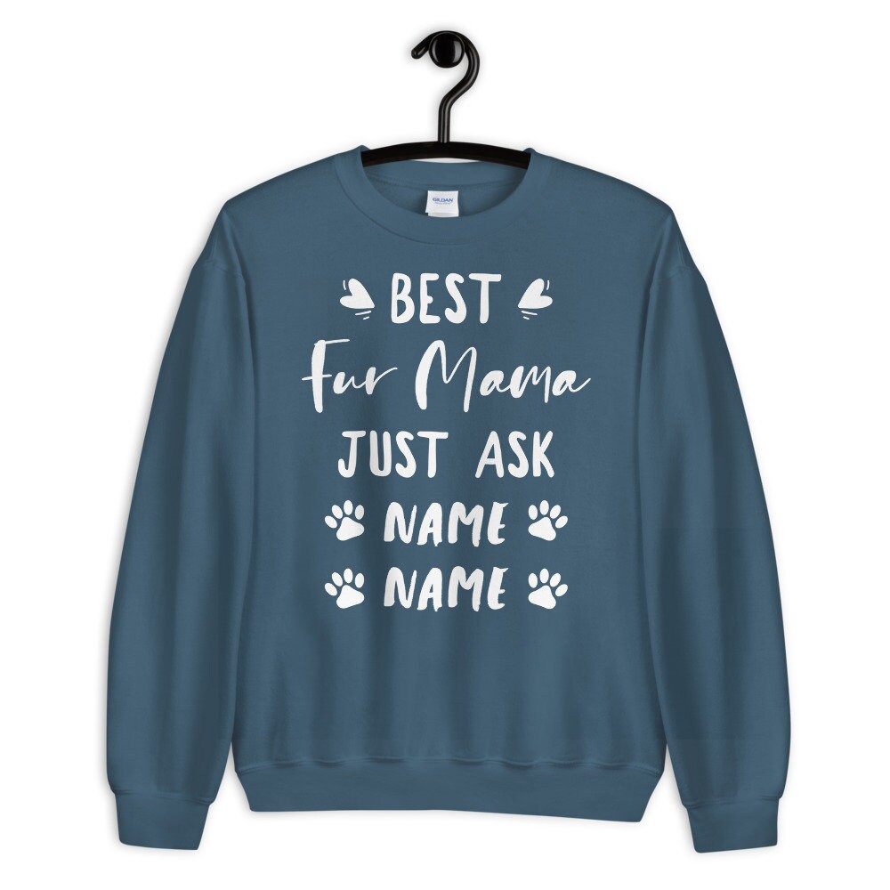 Personalized Fur Mama Sweatshirt - Gift