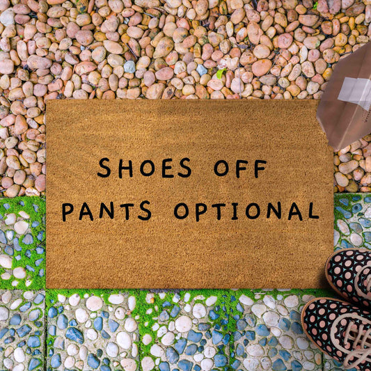 Funny Shoe Off Pants Optional Doormat, Family Welcome Doormat, Housewarming Gift, House Decor Outdoor Mat