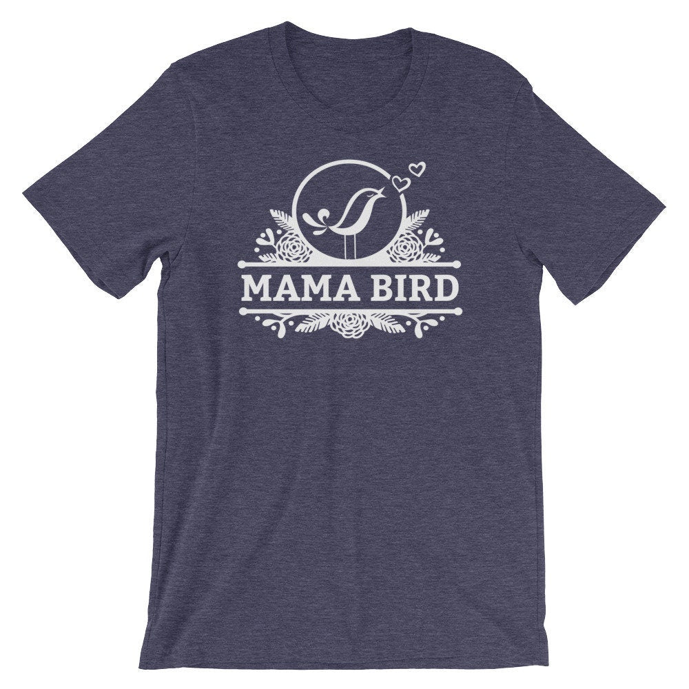 Unisex Mama Bird Shirt, Gift