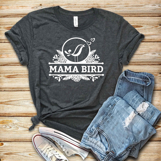 Unisex Mama Bird Shirt, Gift