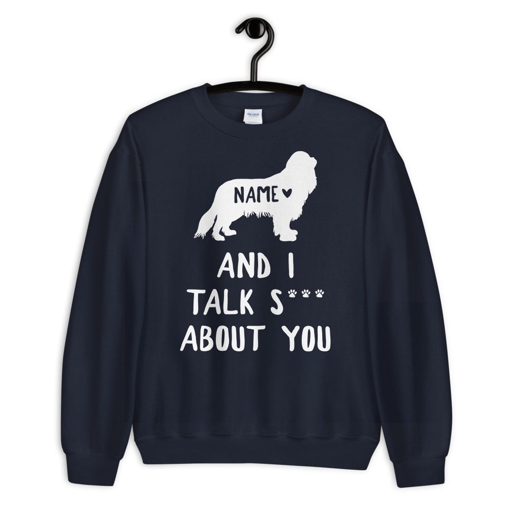 Personalized Funny Cavalier King Charles Spaniel Sweatshirt - Gift -