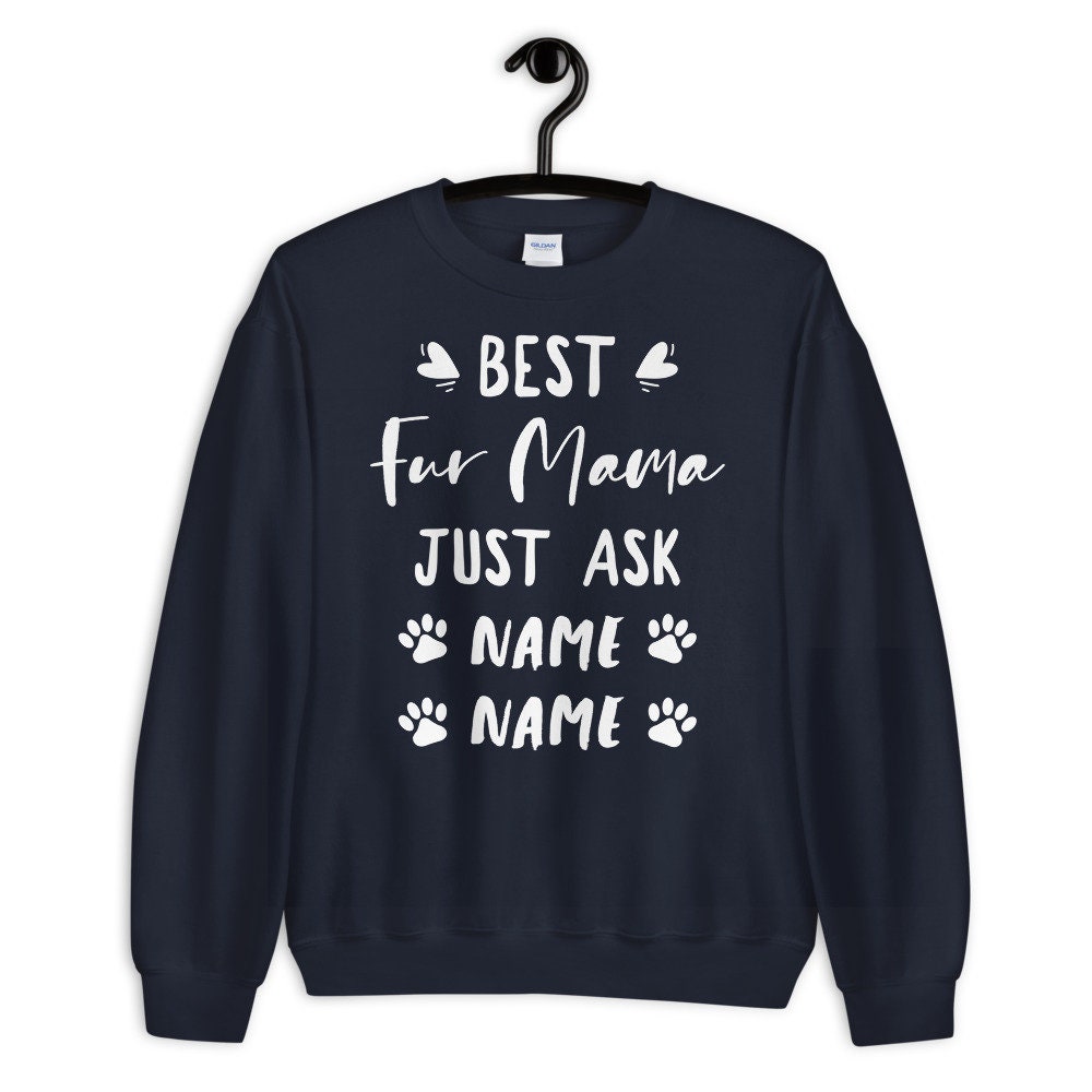 Personalized Fur Mama Sweatshirt - Gift
