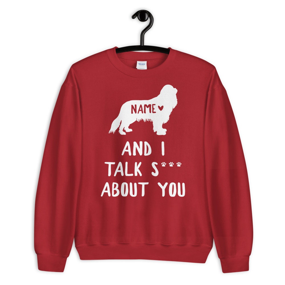 Personalized Funny Cavalier King Charles Spaniel Sweatshirt - Gift -