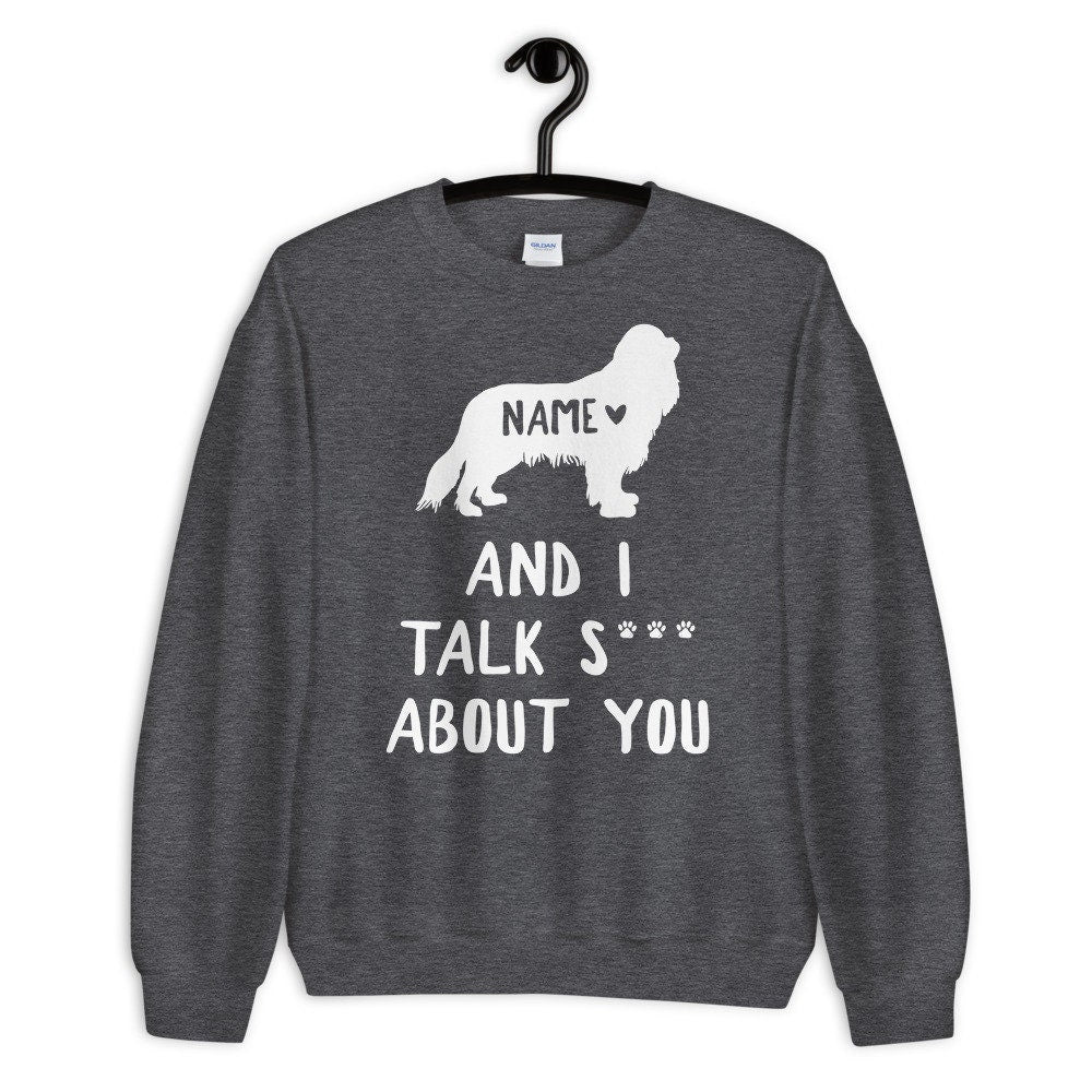 Personalized Funny Cavalier King Charles Spaniel Sweatshirt - Gift -