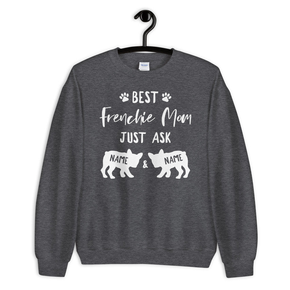 Personalized Best Frenchie Mom Sweatshirt - Gift