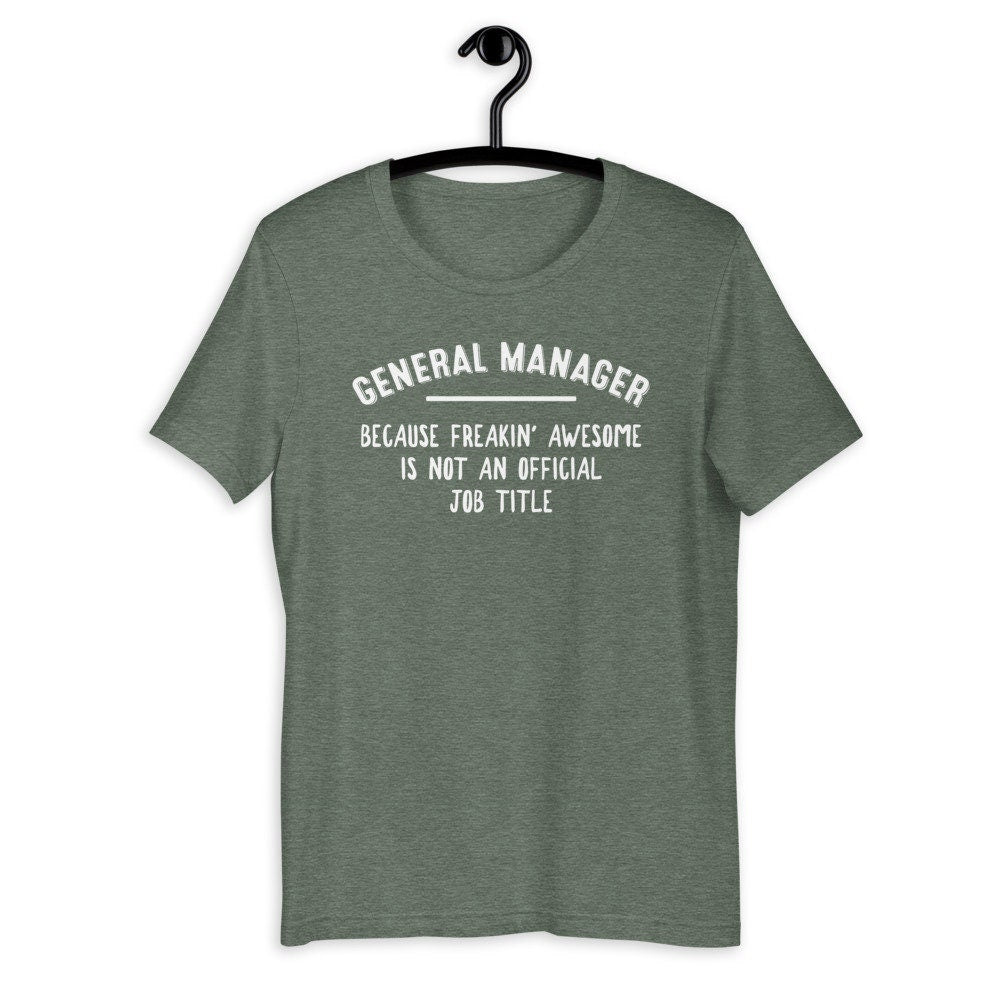 General Manager Shirt [Unisex Shirt]
