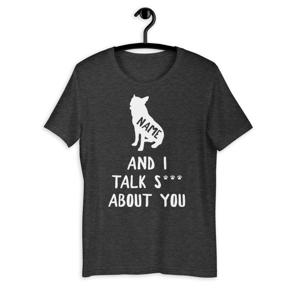 Personalized Funny Australian Cattle Dog Shirt - Gift [Unisex Shirt]