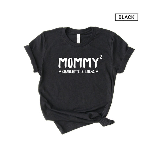 Personalized Mommy of 2 Shirt - Gift [Unisex Shirt]