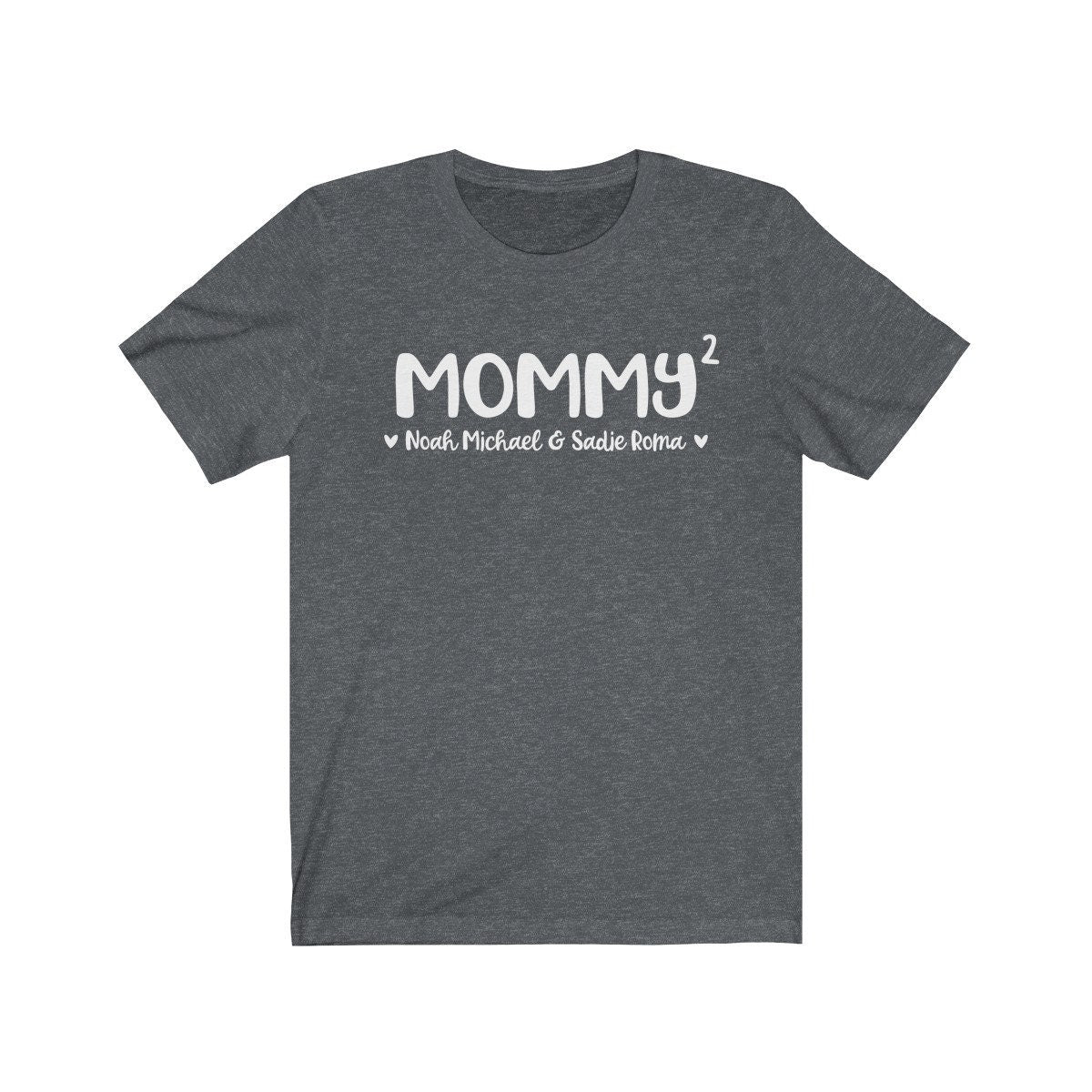 Personalized Mommy of 2 Shirt - Mom of 2 Shirt [Unisex Shirt]