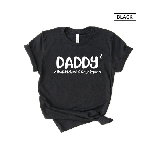 Personalized Daddy of 2 Shirt - Dad of 2 Shirt [Unisex Shirt]