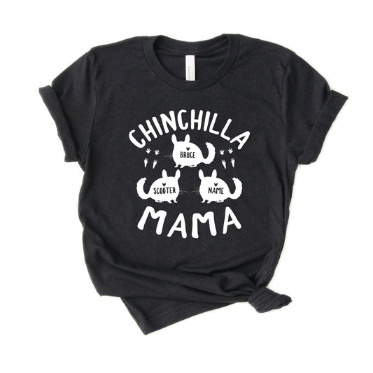 Personalized Chinchilla Mama Shirt - Custom Chinchilla Mom Shirt - Gift with pets names [Unisex Shirt]