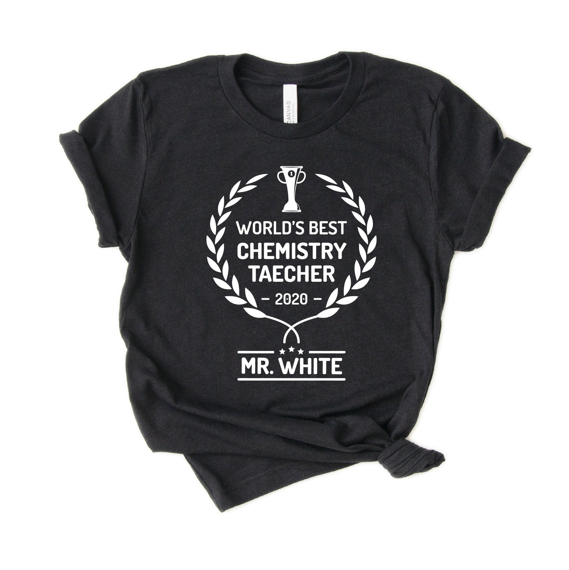 Personalized Chemistry Teacher Shirt - World's Best Chemistry Teacher Gift - [Unisex Shirt]