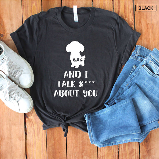 Personalized Funny Toy Poodle Shirt - Gift [Unisex Shirt]