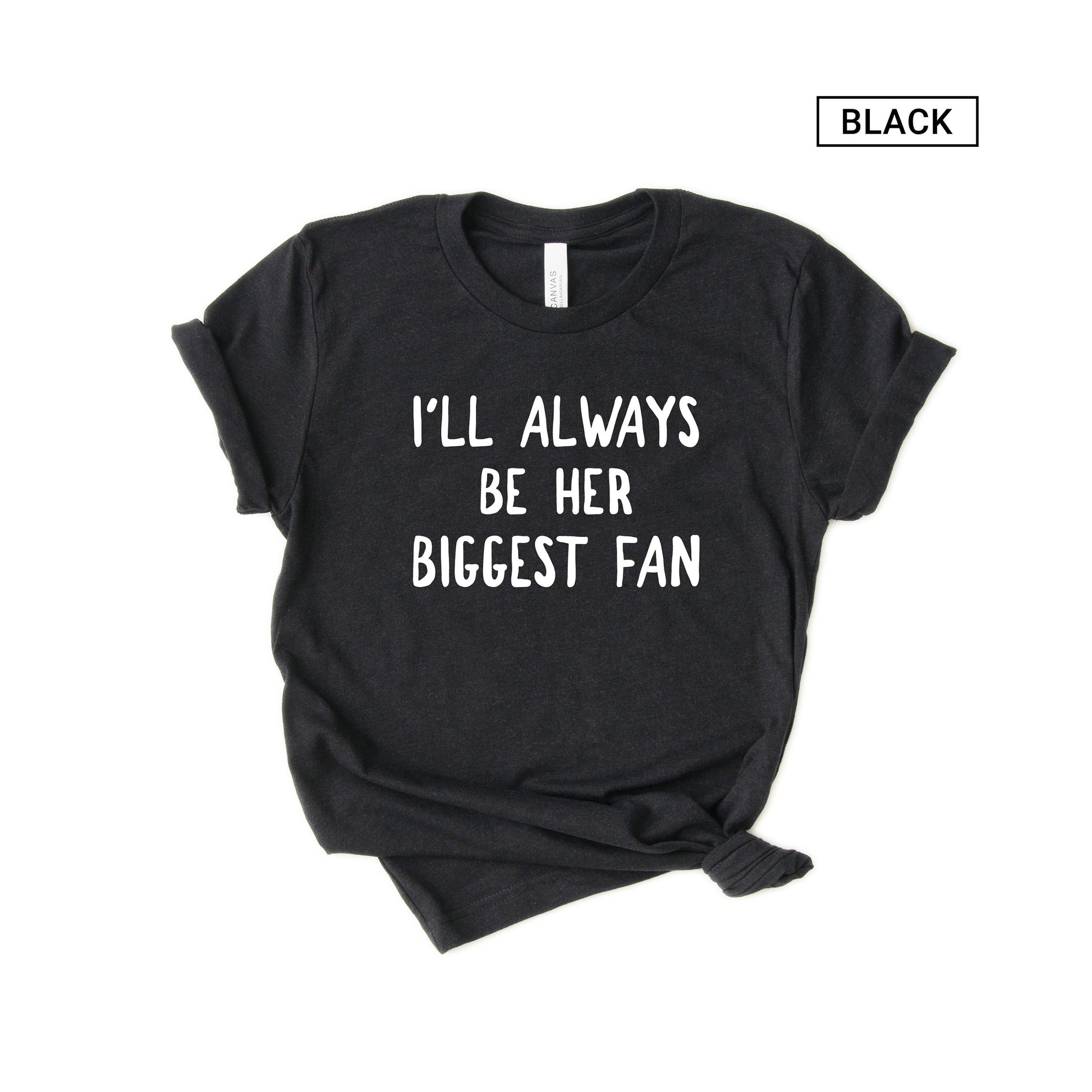 I'll always be her biggest fan - Gymnastics Mom - Gymnast Mom - Soccer Mom Shirt - Football Mom Tshirt -Baseball Mom - Tennis Mom