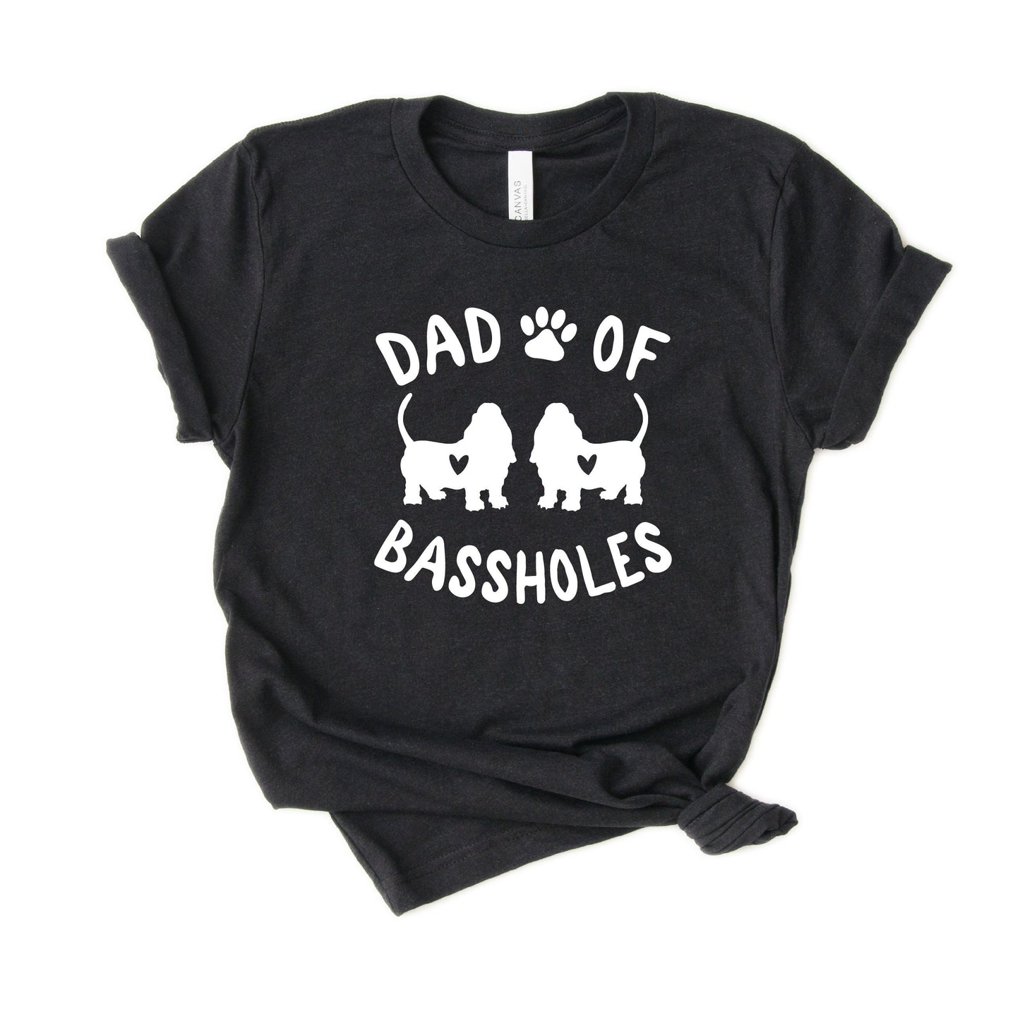 Dad of Bassholes Shirt - Funny Basset Hound Dad Shirt - Gift [Unisex Shirt]