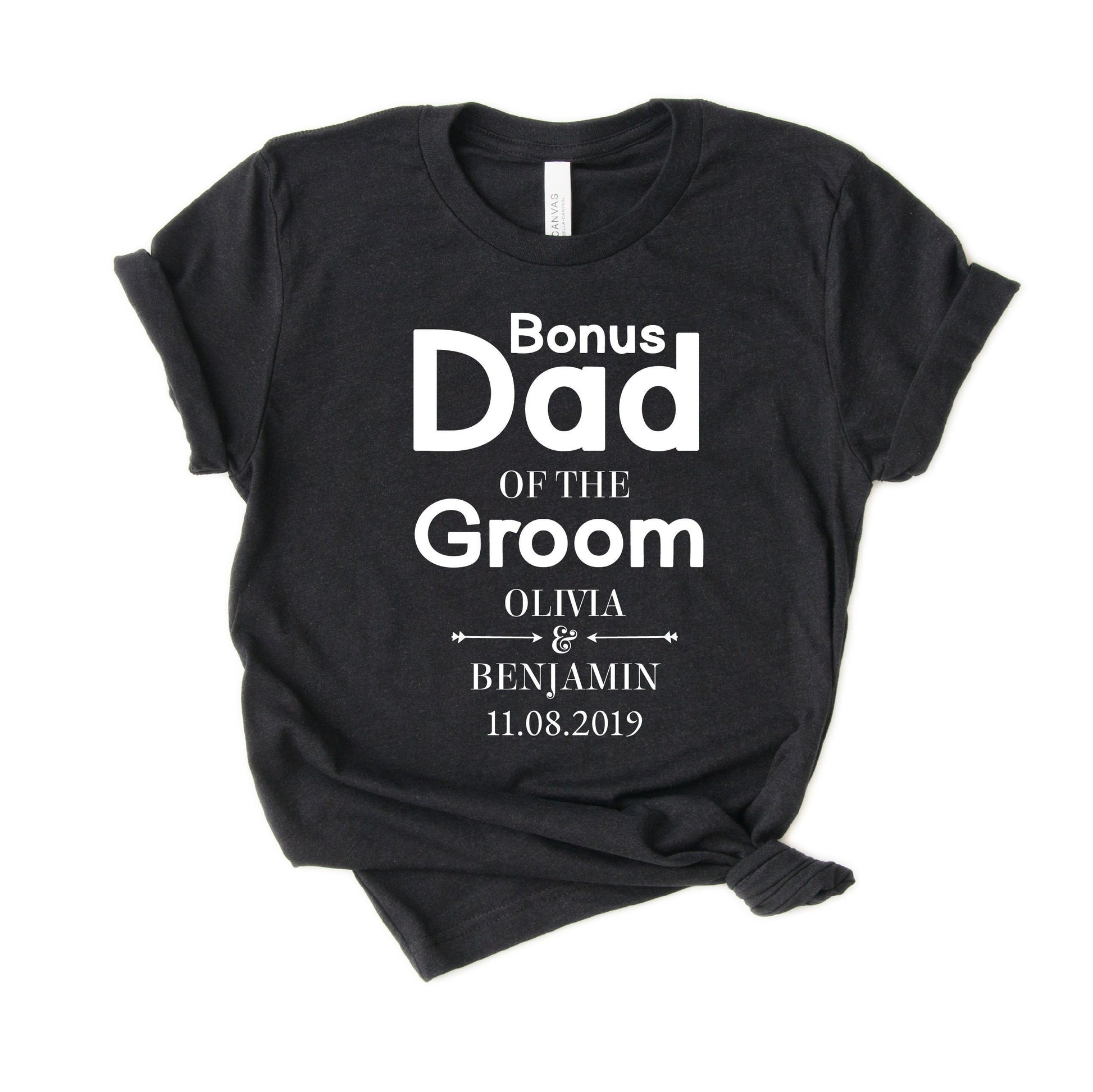 Personalized Step-dad of the Groom Shirt - Stepdad of the Groom - Bonus Dad of the Groom - Stepfather Of the Groom [Unisex Shirt]