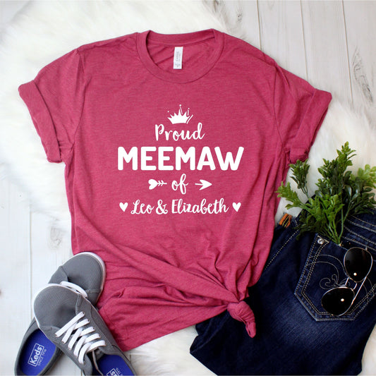 Custom Proud Meemaw Shirt [Unisex Shirt]