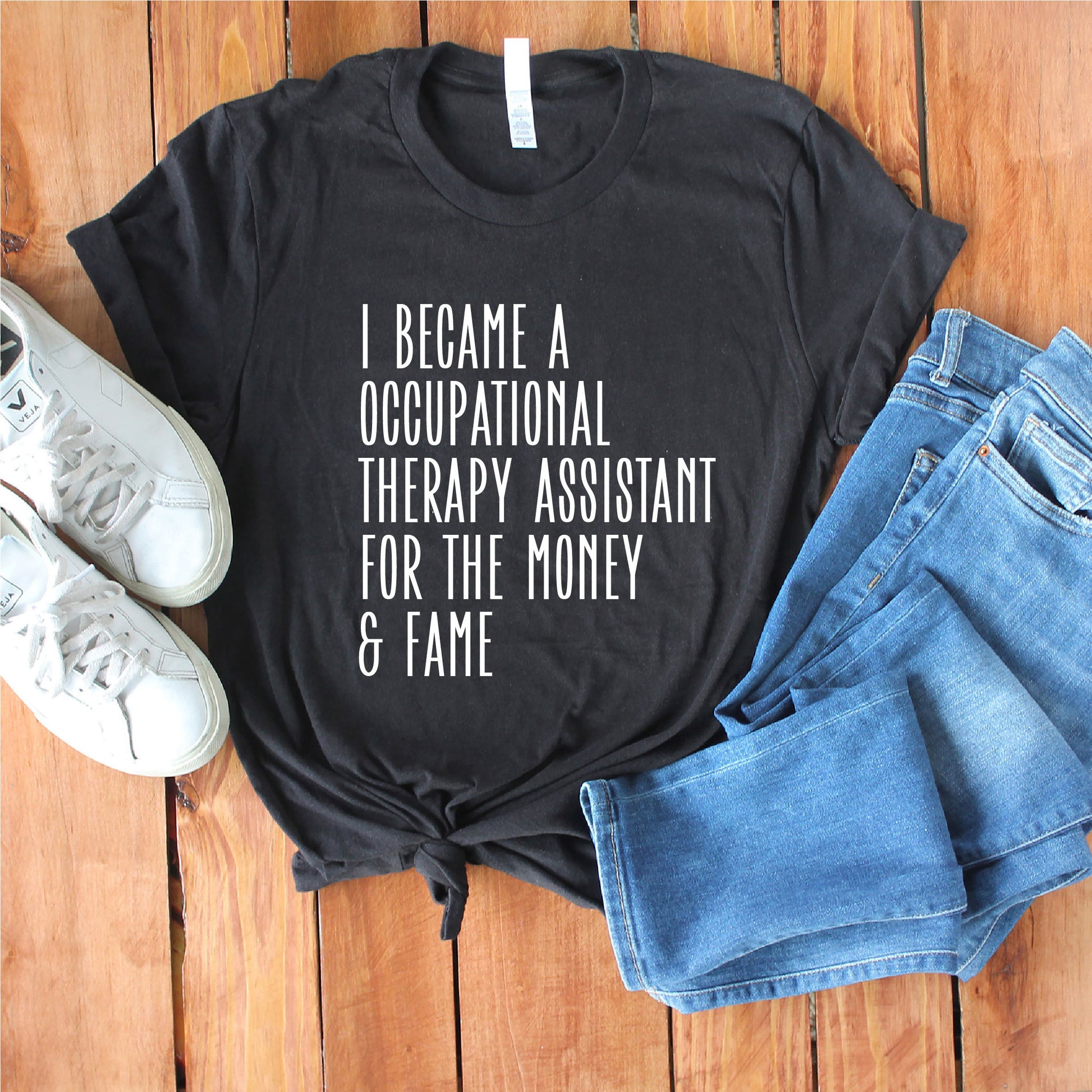 Unisex Occupational Therapy Assistant Shirt - OT Assistant Shirt
