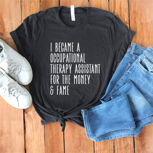 Unisex Occupational Therapy Assistant Shirt - OT Assistant Shirt