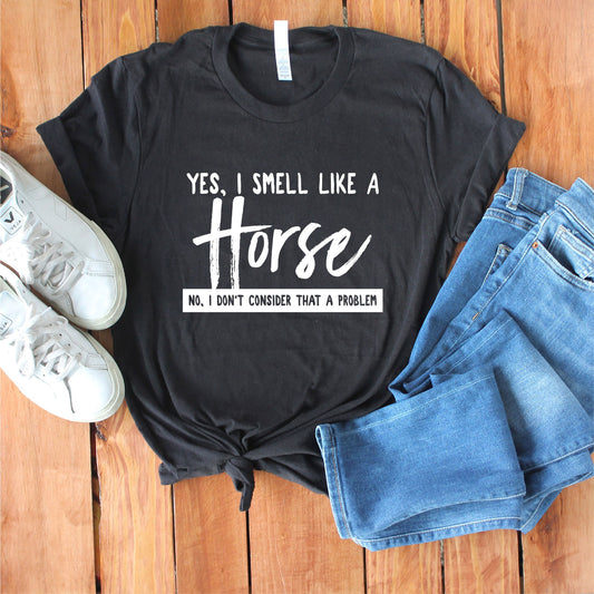Funny Horse Shirt - Equestrian Shirt - Horse Lover Gift - Horse Riding Shirt - Horse Racing Shirt
