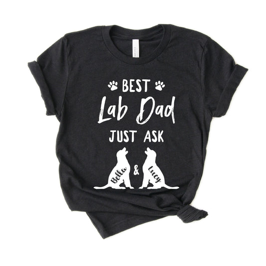 Personalized Lab Dad Shirt - Labrador Retriever Dad Shirt - Gift [Unisex Shirt]