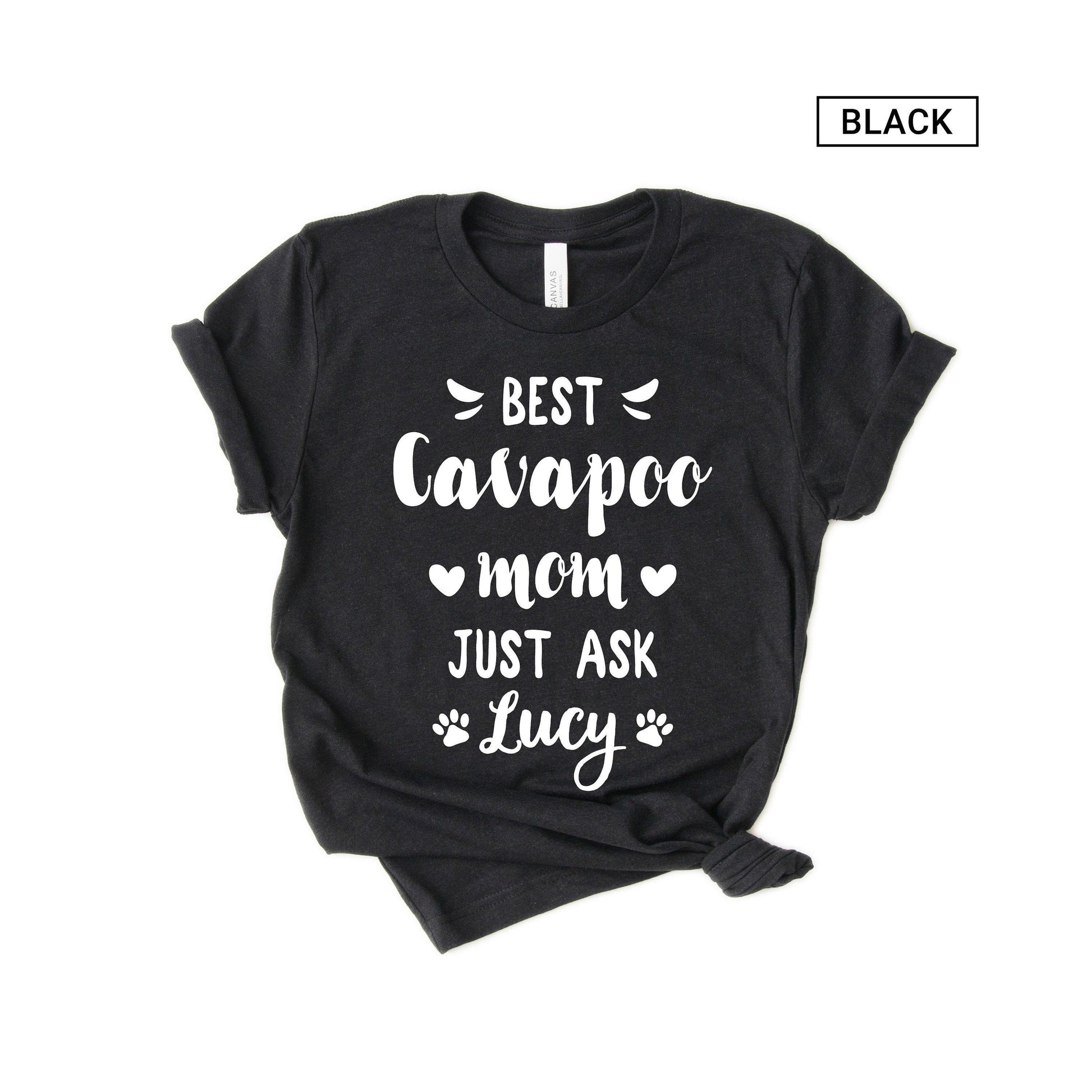 Personalized Cavapoo Shirt - Best Cavapoo Mom Shirt - Gift [Unisex Shirt]
