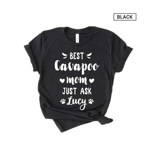 Personalized Cavapoo Shirt - Best Cavapoo Mom Shirt - Gift [Unisex Shirt]