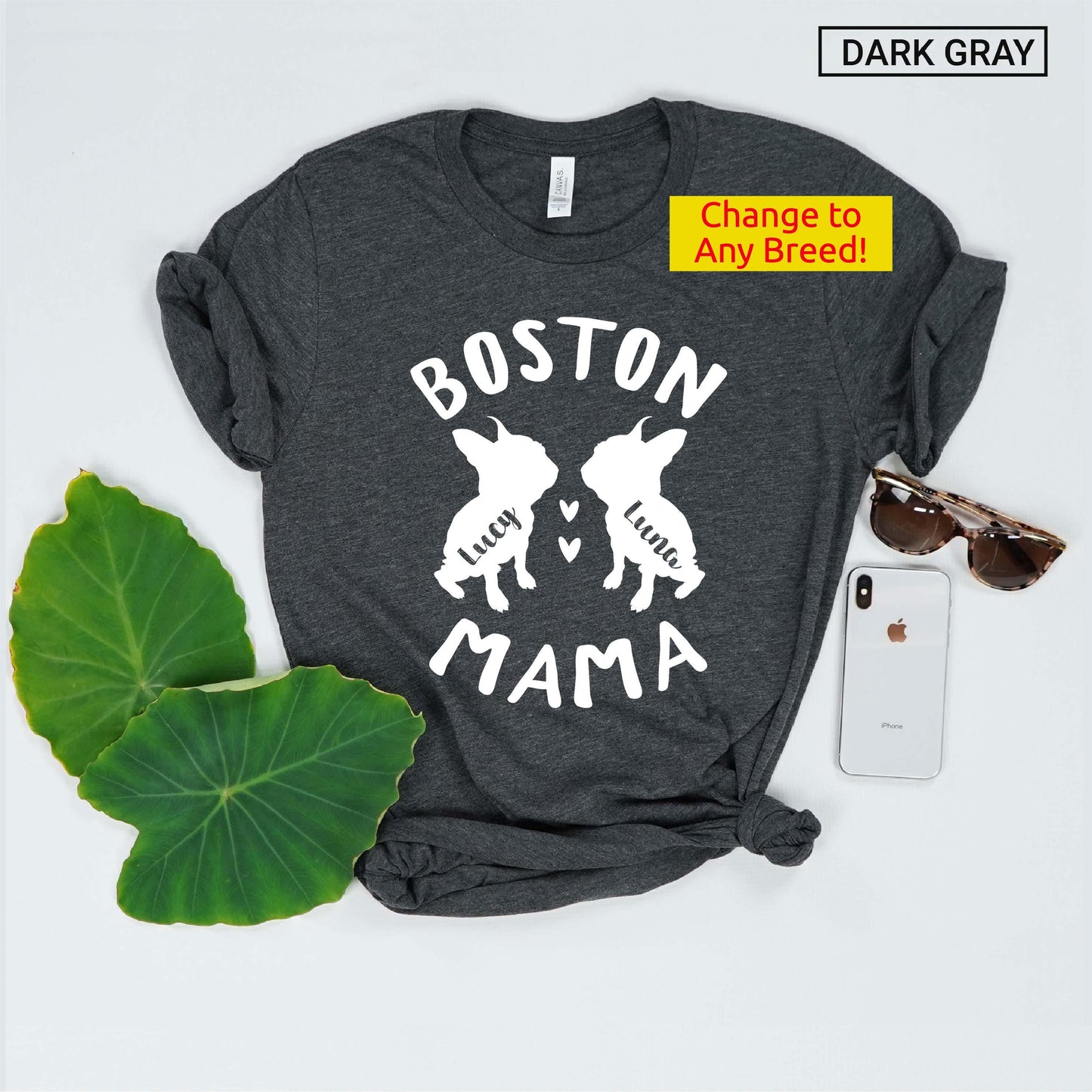 Unisex Personalized Boston Terrier Mom Shirt - Custom Boston Mama Shirt - Boston Mom Gift -