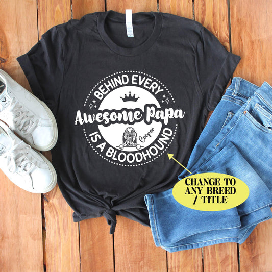 Personalized Papa Dog Owner Shirt - Custom Grandpa Dog Lover Shirt - Gift [Unisex Shirt]