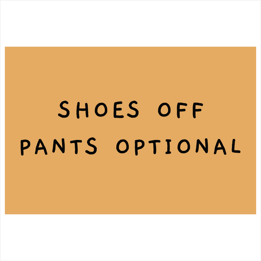 Funny Shoes Off Pants Optional Doormat, new Etsy order